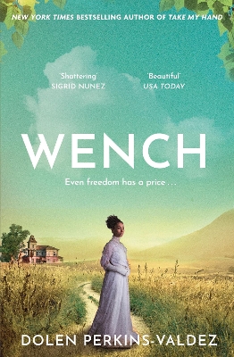 Wench: The word-of-mouth hit that became a New York Times bestseller book