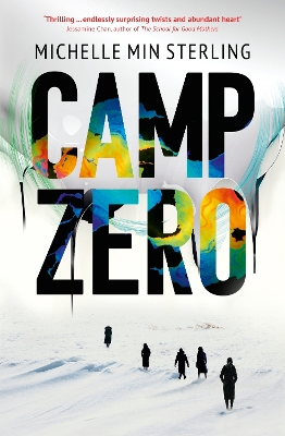 Camp Zero by Michelle Min Sterling