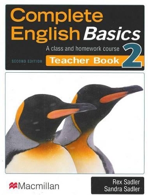 Complete English Basics 2 Teacher's Book by Rex Sadler