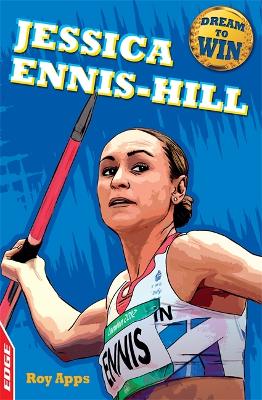 EDGE: Dream to Win: Jessica Ennis-Hill book