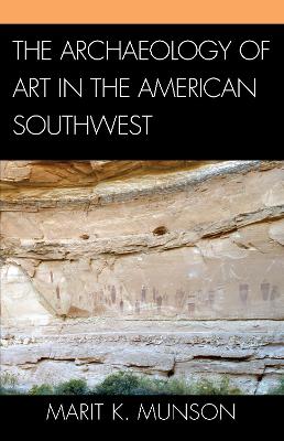 Archaeology of Art in the American Southwest book