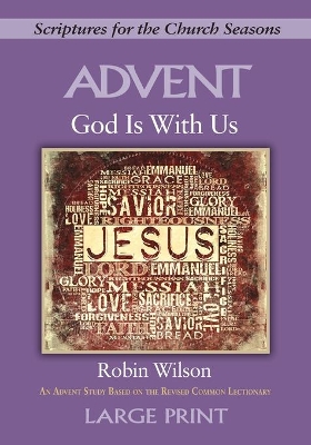 God Is With Us - [Large Print] by Robin Wilson