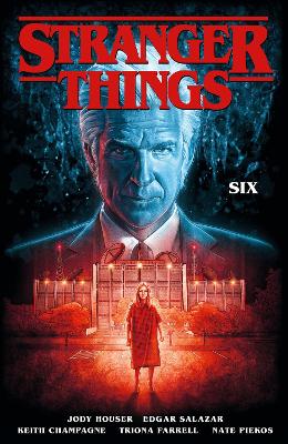Stranger Things: Six (graphic Novel) book