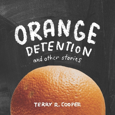 Orange Detention: And Other Stories book