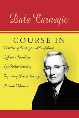 The Dale Carnegie Course book