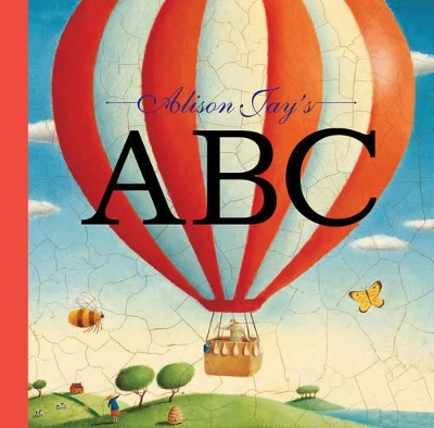 Alison Jay's ABC by Alison Jay