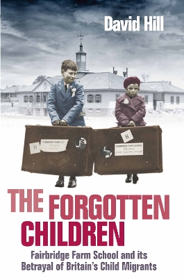The Forgotten Children by David Hill