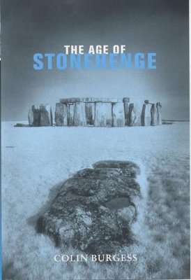 The Age of Stonehenge book