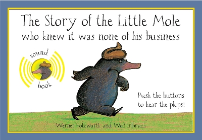 The Story of the Little Mole Sound Book book