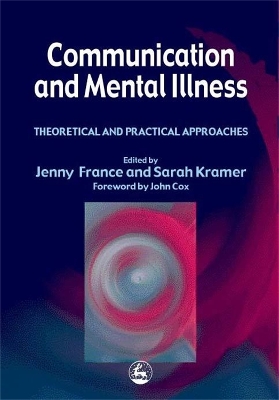 Communication and Mental Illness book