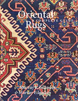 Oriental Rugs: A Complete Guide book