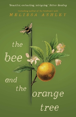 The Bee and the Orange Tree book