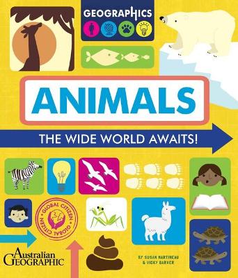 Geographics: Animals. book