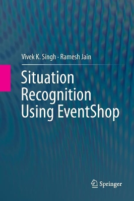 Situation Recognition Using EventShop book