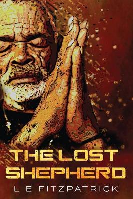 The Lost Shepherd by L E Fitzpatrick