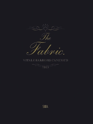 Fabric:Vitale Barberis Canonico, 1663-2013 book