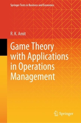 Game Theory with Applications in Operations Management book
