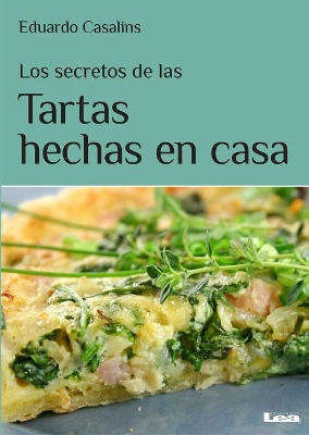 Los secretos de las tartas hechas en casa book