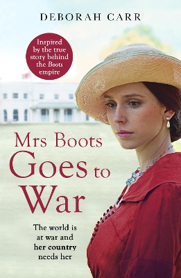 Mrs Boots Goes to War (Mrs Boots, Book 3) by Deborah Carr