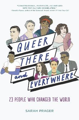 Queer, There, and Everywhere book