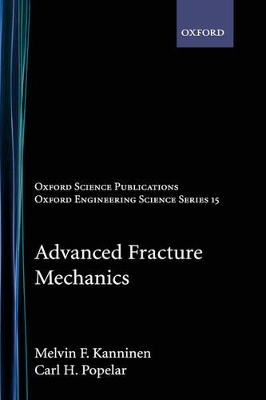Advanced Fracture Mechanics book