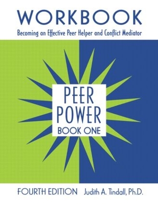 Peer Power, Book One by Judith A. Tindall