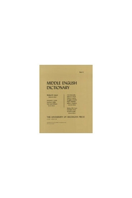 Middle English Dictionary Pt.M2 by Robert E. Lewis