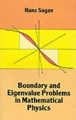 Boundary and Eigenvalue Problems in Mathematical Physics book