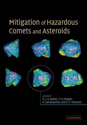 Mitigation of Hazardous Comets and Asteroids book