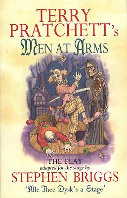 Men At Arms - Playtext by Terry Pratchett