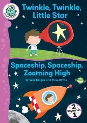 Twinkle, Twinkle, Little Star/Spaceship, Spaceship, Zooming High book
