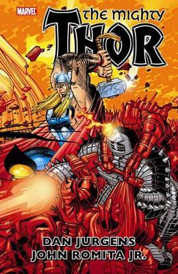 Thor By Dan Jurgens & John Romita Jr. Vol.2 by Dan Jurgens