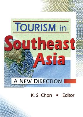 Tourism in Southeast Asia by Kaye Sung Chon