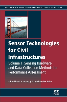 Sensor Technologies for Civil Infrastructures, Volume 1 book