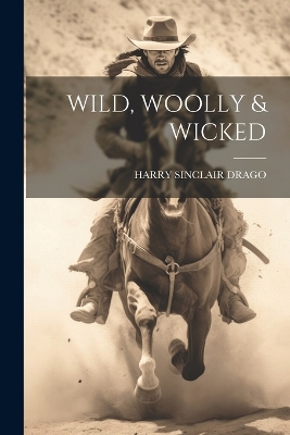 Wild, Woolly & Wicked book