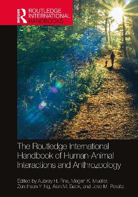 The Routledge International Handbook of Human-Animal Interactions and Anthrozoology book