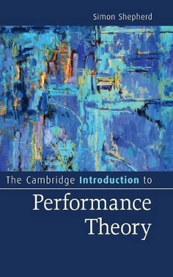 Cambridge Introduction to Performance Theory book