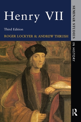 Henry VII by Roger Lockyer