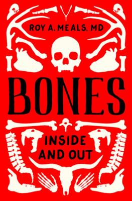 Bones: Inside and Out book