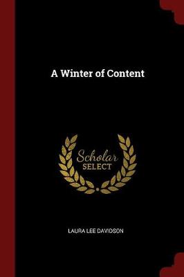 Winter of Content by Laura Lee Davidson