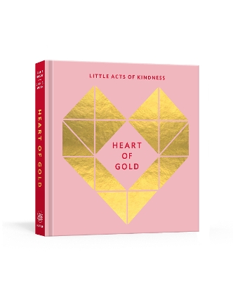 Heart of Gold Journal: Little Acts of Kindness book