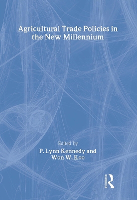 Agricultural Trade Policies in the New Millennium book