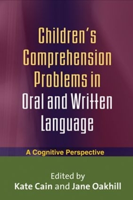 Children's Comprehension Problems in Oral and Written Language book
