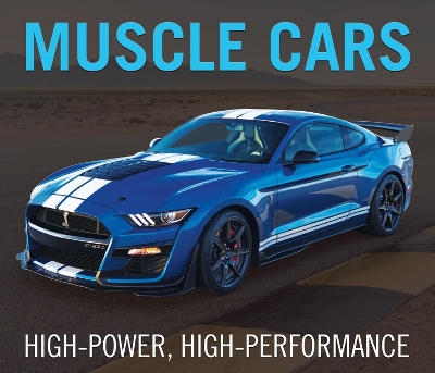 Muscle Cars: High-Power, High-Performance book