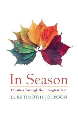 In Season by Luke Timothy Johnson