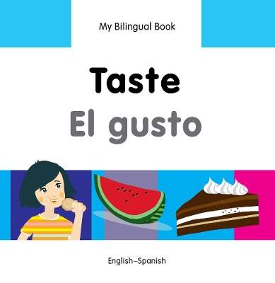 My Bilingual Book - Taste - Somali-english book