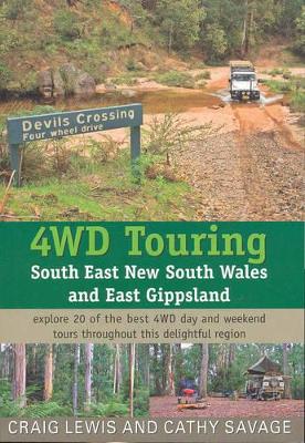 4WD Touring South East New South Wales & East Gippsland book