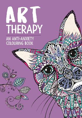 Art Therapy: An Anti-Anxiety Colouring Book book