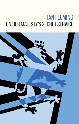 On Her Majesty's Secret Service by Ian Fleming