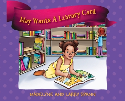 May Wants A Library Card book